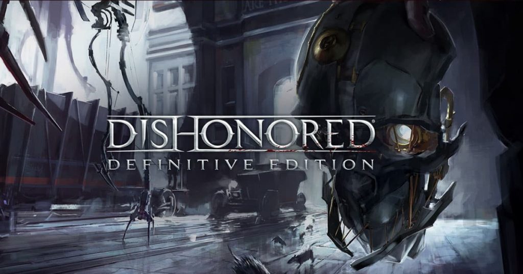 Dishonored – Definitive Edition